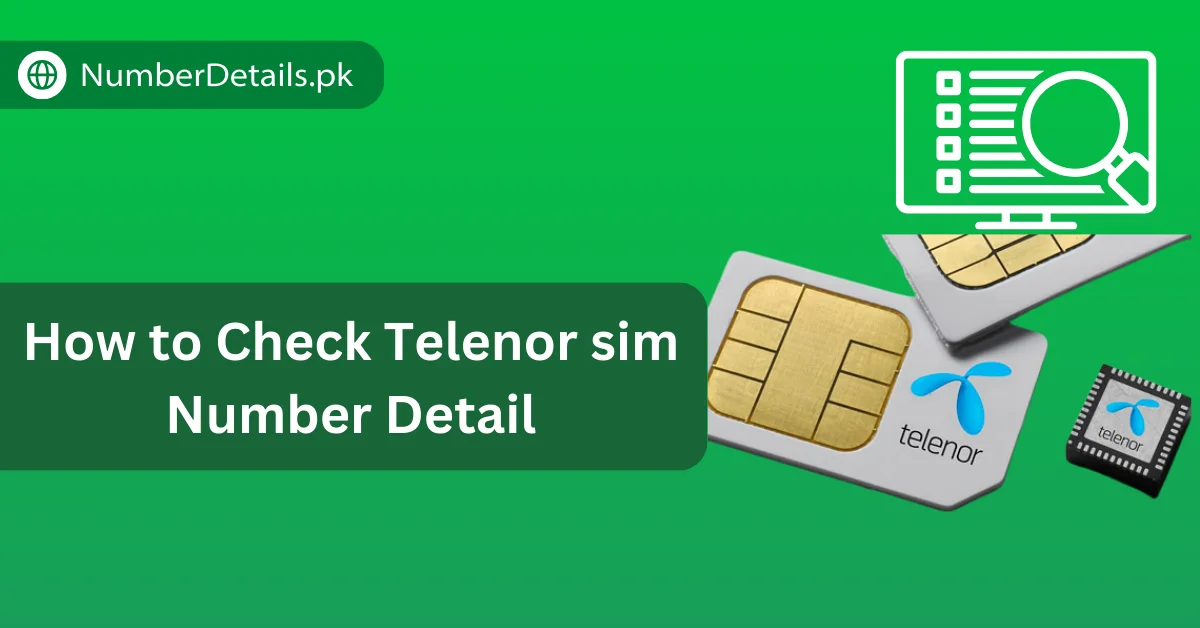 How to Check Telenor sim Number Details